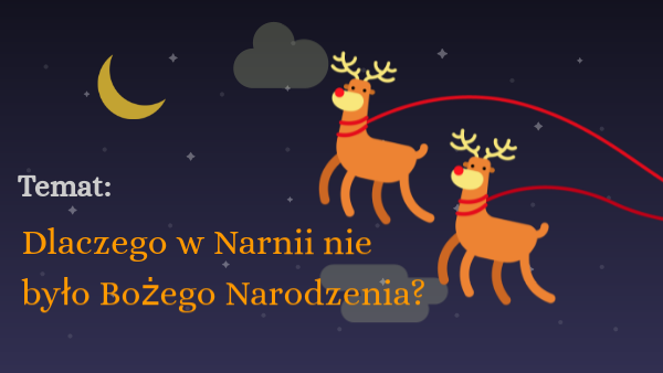 Dlaczego W Narnii Nie Było Bożego Narodzenia Narnia - dlaczego nie było Bożego Narodzenia | Genially