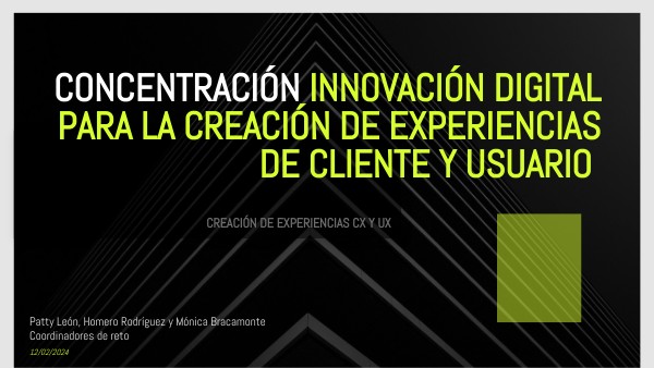 CONCENTRACIÓN DE INNOVACIÓN DIGITAL PARA LA CREACIÓN DE EXPERIENCIAS ...