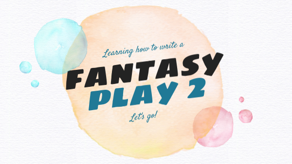 How to make a fantasy play Part 2 | Genially