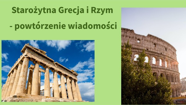 Grecja - Rzym powtórzenie | Genially