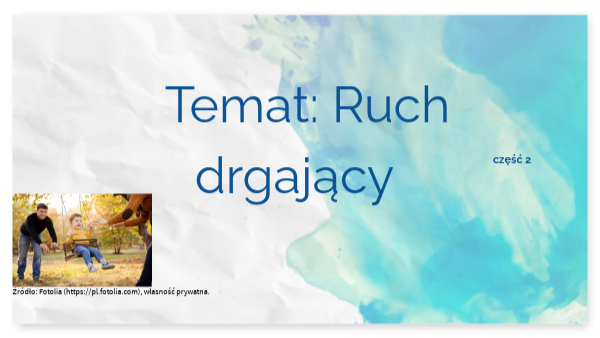 Ruch Drgajacy Zadania Klasa 8 - ruch drgający