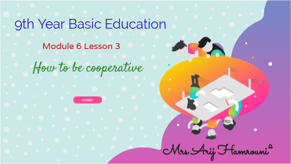 Module 6 How to be cooperative | Genially