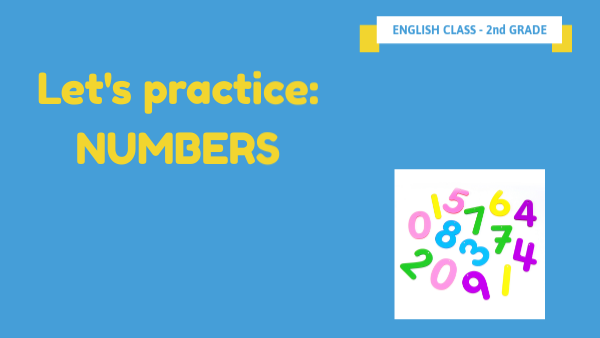 Let's practice: numbers - 2nd grade