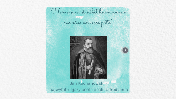 Dlaczego Jan Kochanowski Był Humanistą Jan Kochanowski | Genially