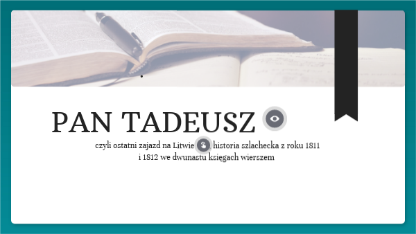 Pan Tadeusz - opracowanie | Genially