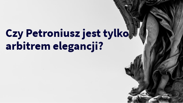 Kim Byl Petroniusz Dla Marka Winicjusza Petroniusz | Genially