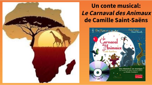 Le Carnaval des Animaux Camille Saint-Saëns