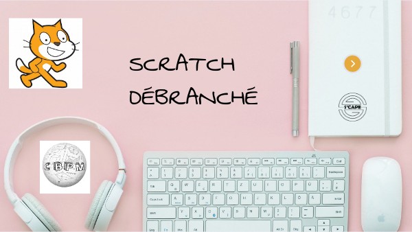 Scratch débranché bis | Genially