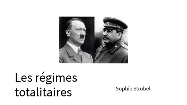 Décrire Le Régime Totalitaire Soviétique Page De Garde Les régimes totalitaires | Genially