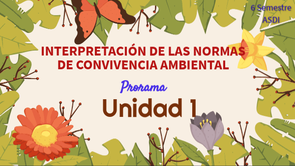 Programa de Normas de Convivencia Ambiental | Genially