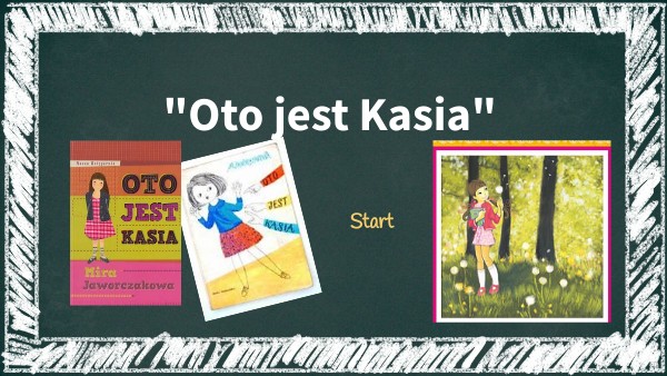 Oto Jest Kasia Książka Chomikuj Oto jest Kasia cz.1 | Genially