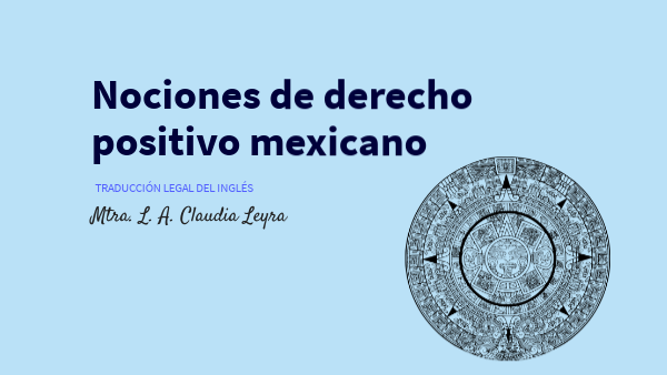 U1: nociones de derecho positivo mexicano