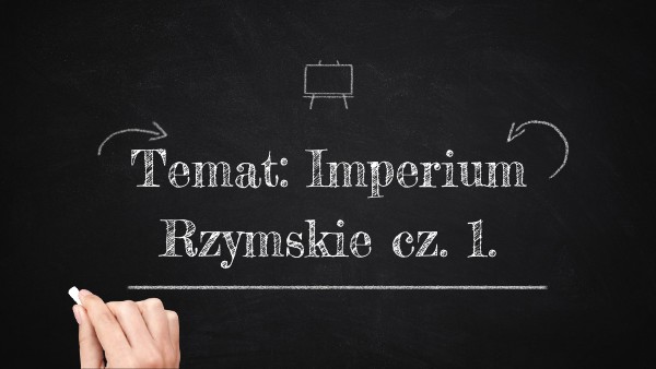 Imperium rzymskie cz. 1 | Genially