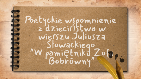 W Pamiętniku Zofii Bobrówny Genially W pamiętniku Zofii Bobrówny | Genially