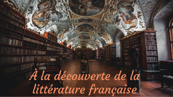 Découverte de la littérature française