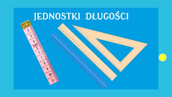 Jednostki Długości Sprawdzian 4 Klasa Powtórzenie JEDNOSTKI DŁUGOŚCI | Genially