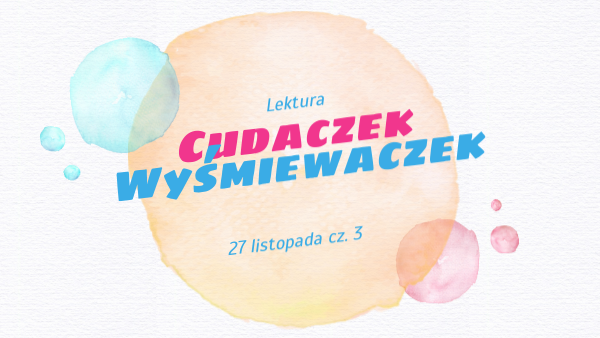 Cudaczek Wyśmiewaczek cz. 3 | Genially