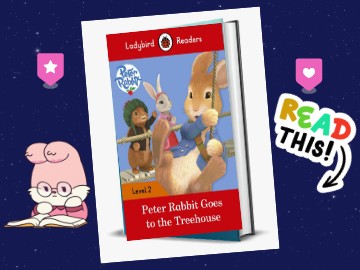 DIGITAL BOOK - PETER RABBIT GOES TO THE TREEHOUSE | Genially