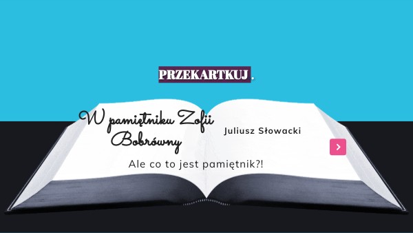 W Pamiętniku Zofii Bobrówny Genially W pamiętniku Zofii Bobrówny | Genially
