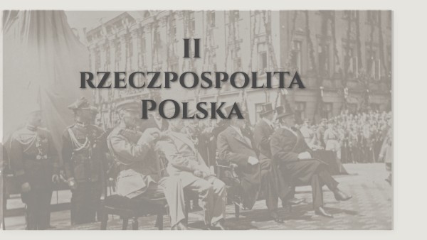 Sprawdzian Z Historii 2 Rzeczpospolita Liceum II RZECZPOSPOLITA POLSKA | Genially