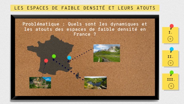 Les espaces de faible densité et leurs atouts en France | Genially