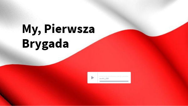My Pierwsza Brygada probny | Genially