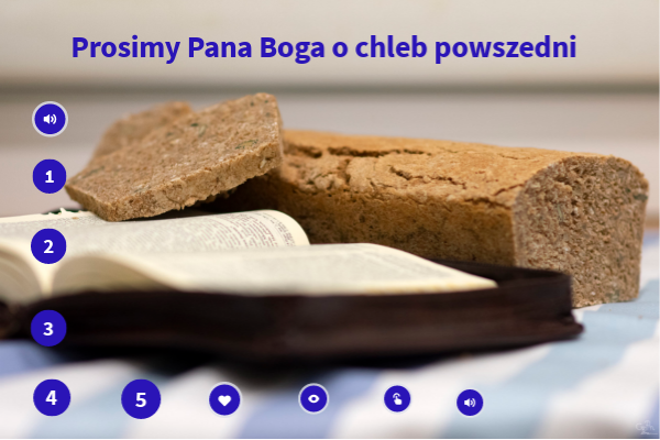 Słuchamy Pana Boga Klasa 4 Kraków kl.1 Prosimy Pana Boga o chleb powszedni | Genially