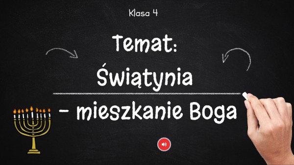 kl.4 Świątynia - mieszkanie Boga | Genially