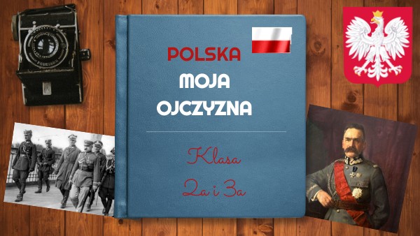 Polska moja ojczyzna