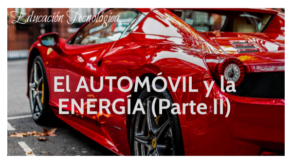 El AUTOMÓVIL | Genially