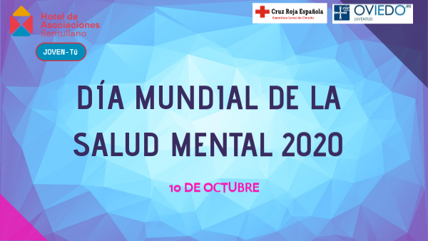 DIA MUNDIAL DE LA SALUD MENTAL 2020 | Genially