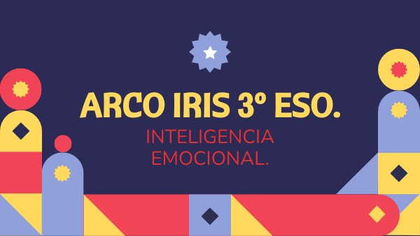 ARCO IRIS 3º ESO. | Genially