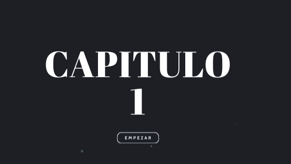 CAPITULO 1 | Genially