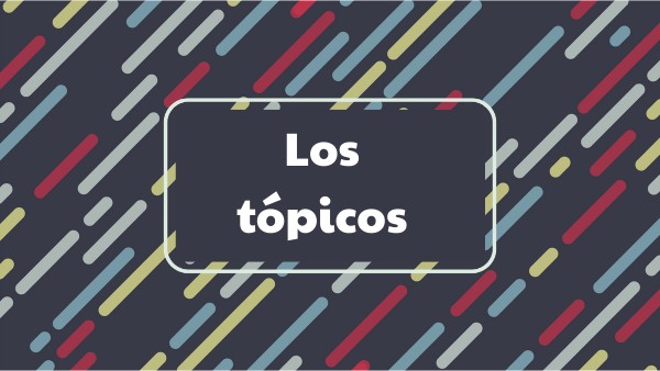 Los tópicos (ficciones y realidades) | Genially
