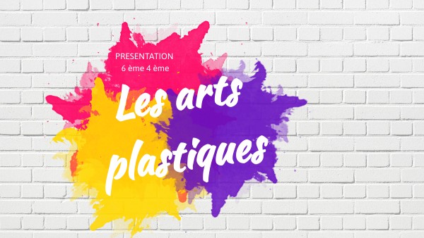 Page De Presentation Art Plastique 6eme Présentation des arts plastiques 6 5 4