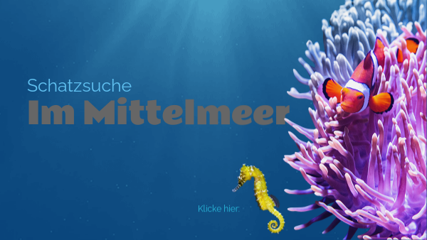 Schatzsuche im Mittelmeer