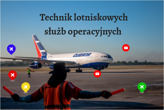 Technik Lotniskowych Służb Operacyjnych Plan Lekcji