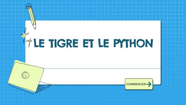 Le tigre et le python