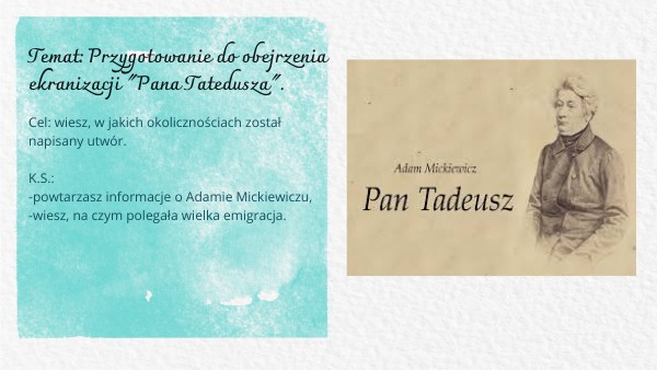 Klasa VIIIb Wprowadzenie do Pana Tadeusza