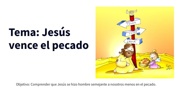 PRESENTACIÓN jesus vence el pecado