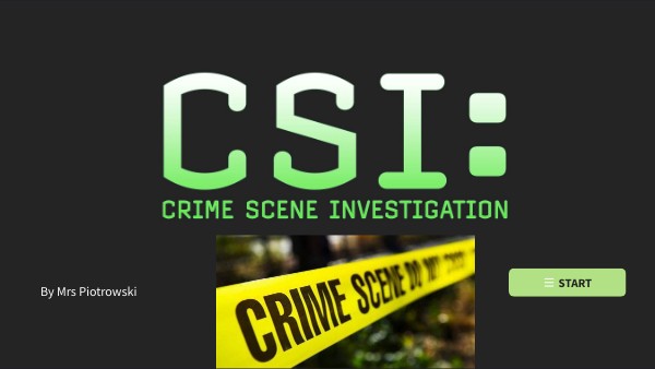 Crime Scene Investigation | Genially