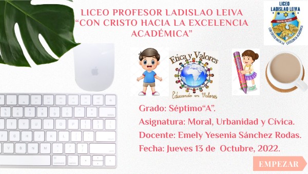 MORAL SEPTIMO GRADO | Genially