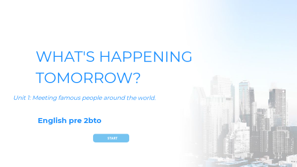 English pre 2bto- March 9th | Genially