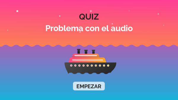 trivia problema con el audio | Genially