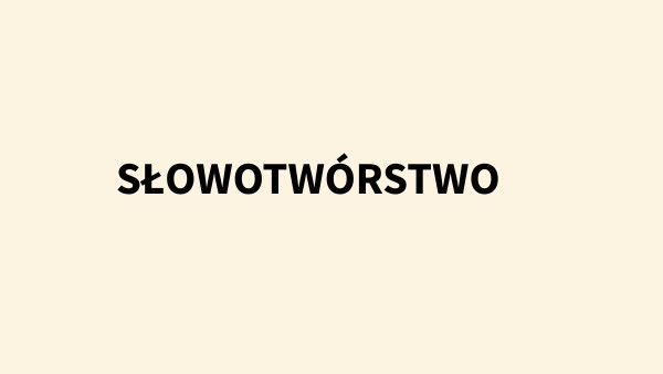 słowotwórstwo