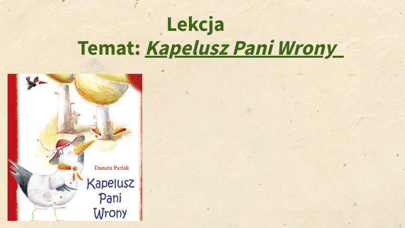 2C- Kapelusz Pani Wrony | Genially