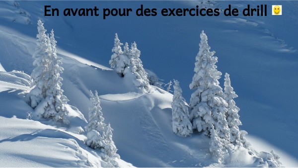 1C exercices de drill | Genially