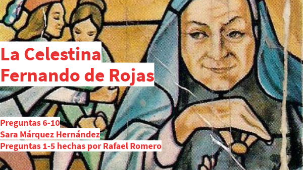 La Celestina preguntas 6-10