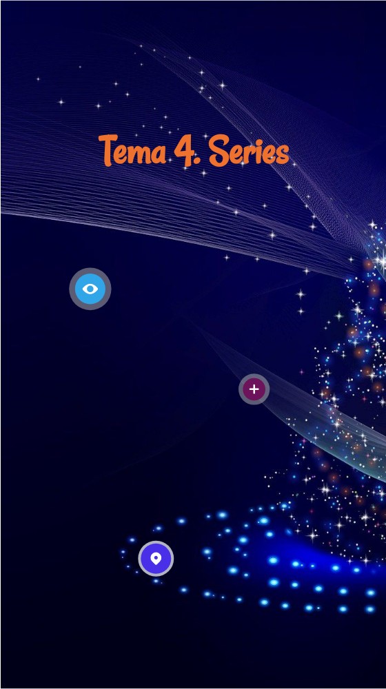 Tema 4. Series | Genially