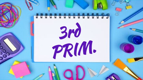 3rd PRIM. - 2 SEM. 31 | Genially